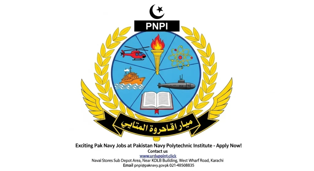 Exciting Pak Navy Jobs at Pakistan Navy Polytechnic Institute – Apply Now!