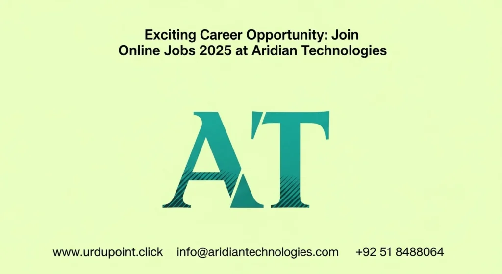 Join Online Jobs 2025 at Aridian Technologies
